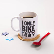 Load image into Gallery viewer, &#39;Days That End In Y&#39; Cycling Mug