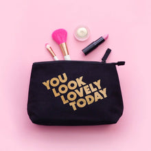 Load image into Gallery viewer, You Look Lovely Today - Makeup Bag