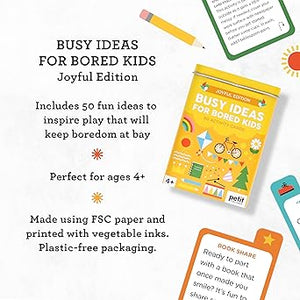 Busy Ideas for Bored Kids: Joyful Edition