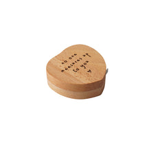 Load image into Gallery viewer, 'No One Measures Up To You' Heart Tape Measure