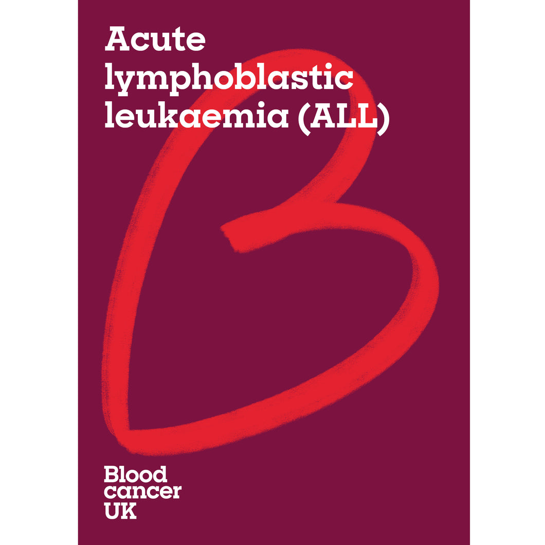 Acute lymphoblastic leukaemia (ALL) booklet from Blood Cancer UK