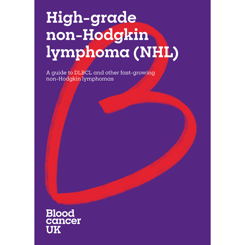High-grade non-Hodgkin lymphoma (NHL) booklet by Blood Cancer UK