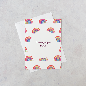 Personalised Rainbow Thinking of you Card