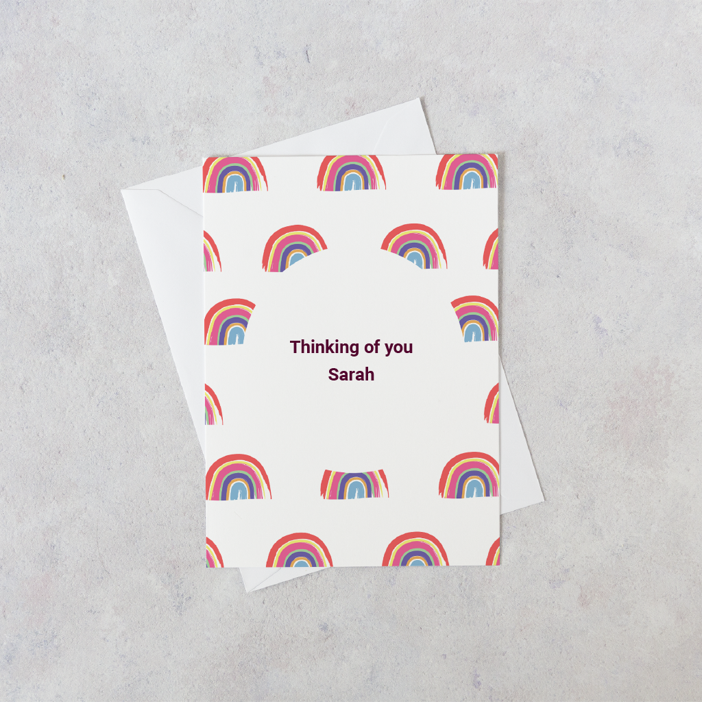 Personalised Rainbow Thinking of you Card